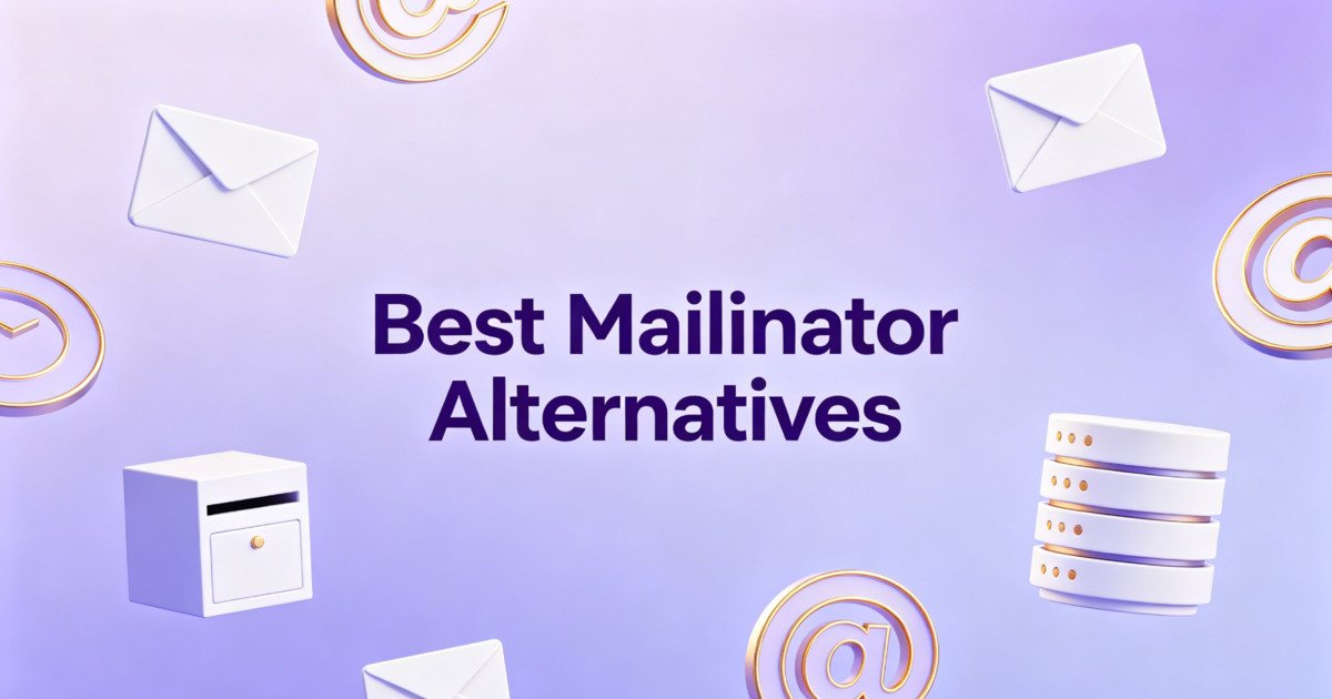 Les 8 meilleures alternatives à Mailinator en 2026 : Comparatif des services d'e-mail temporaire
